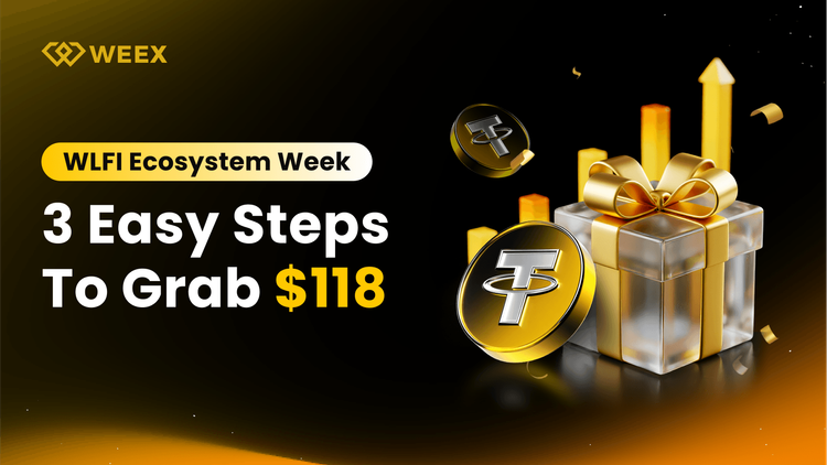 Airdrop krypto WLFI rozgrzewa WEEX: Odbierz swoje 118 $ w nagrodach